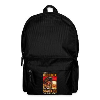 I Like My Bourbon And My Smoker And Maybe 3 People - Backpack - black - Front