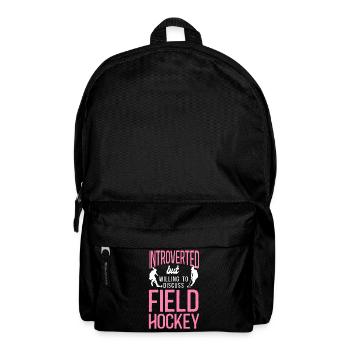 Field Hockey Introverted But - Rucksack - Schwarz - Vorne