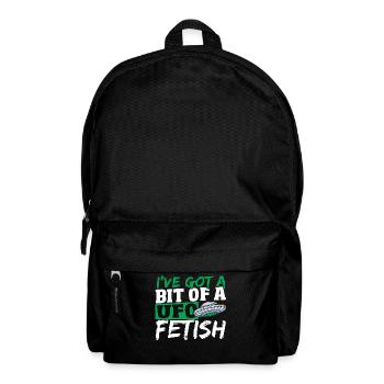 Alien Hunter I've Got A Bit Of A UFO Fetish - Backpack - black - Front