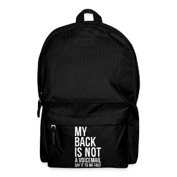 mon dos n’est pas un message vocal dites-le moi face - Sac à dos - noir - Devant