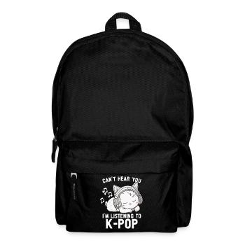 Can't Hear You I'm Listening Kpop Merchandise - Backpack - black - Front