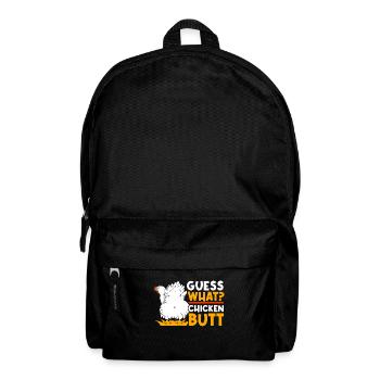Funny Guess What? Chicken Butt! - Backpack - black - Front