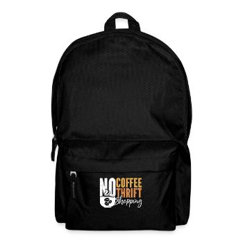 Thrift Shopping No Coffee No Thrifter Coffee Lover - Backpack - black - Front
