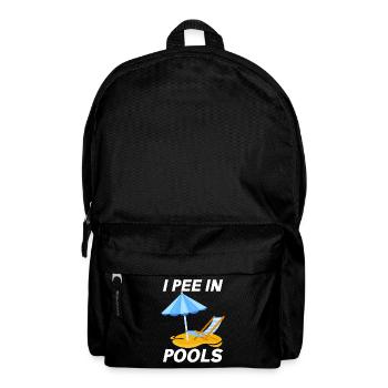 Ich Pinkle In Pools Lustige Witze Sarkastische - Rucksack - Schwarz - Vorne
