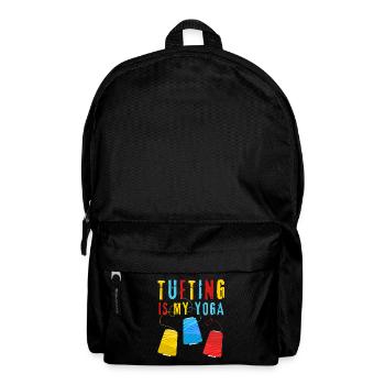 Tufting ist my Yoga - Teppich tuften - Tufter - Rucksack - Schwarz - Vorne