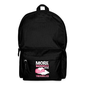 Mehr Bubbles Weniger Sorgen - Rucksack - Schwarz - Vorne
