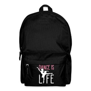 Ballet Dance Dancer Dance is Life - Backpack - black - Front