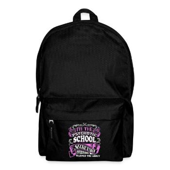 School Secretary Psychotic School Secretary - Backpack - black - Front