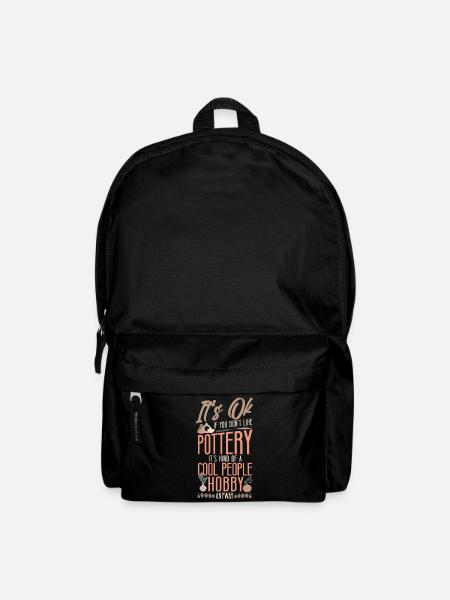 Pottery Ceramics Artist It's Ok If - Rucksack - Schwarz