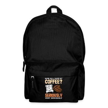 Question des amateurs de café : prenez-le très au sérieux - Sac à dos - noir - Devant