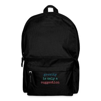 La gravité n’est qu’une suggestion de bloc - Sac à dos - noir - Devant