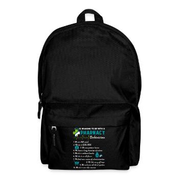 10 Reason To Be With A Pharmacy Technician - Backpack - black - Front