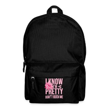 I Know Im Pretty But Please Do Not Touch Me Frauen - Rucksack - Schwarz - Vorne