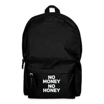 Pas d’argent pas de miel Ironique Argent Dire Fête - Sac à dos - noir - Devant