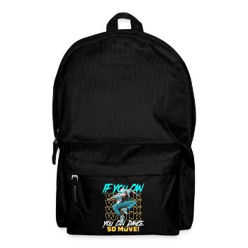 Professeur de danse Si vous pouvez marcher, vous pouvez danser Sport - Sac à dos - noir - Devant