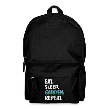 Eat Sleep Garden Repeat - Gärtner Geschenk - Rucksack - Schwarz - Vorne