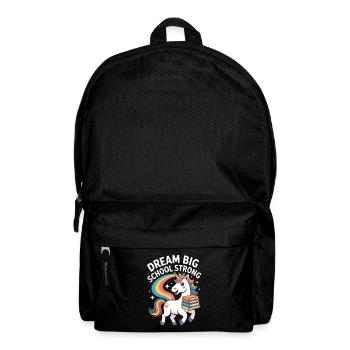 Dream Big School Strong Einhorn Regenbogen Schule - Rucksack - Schwarz - Vorne