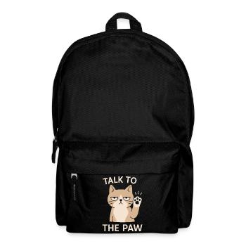 Funny Cat Talk To The Paw Cat Holder - Backpack - black - Front
