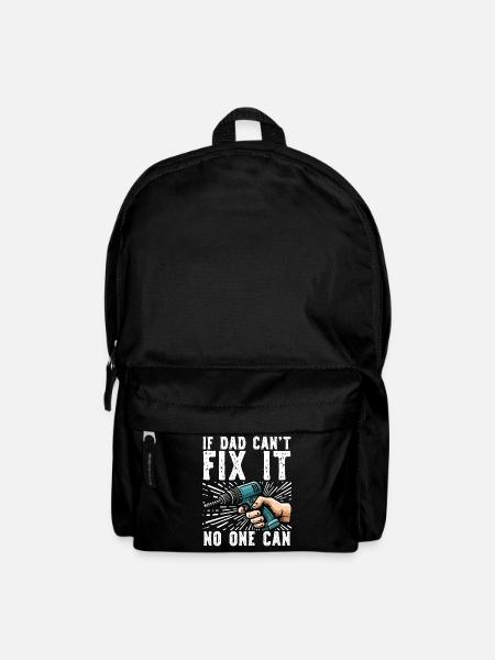 Wenn Papa Es Nicht Reparieren Kann, Kann Niemand - Rucksack - Schwarz