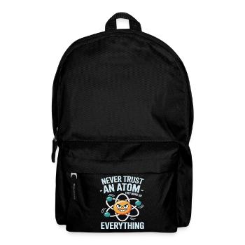 Funny Physics Shirt – Don't Trust an Atom Saying - Backpack - black - Front
