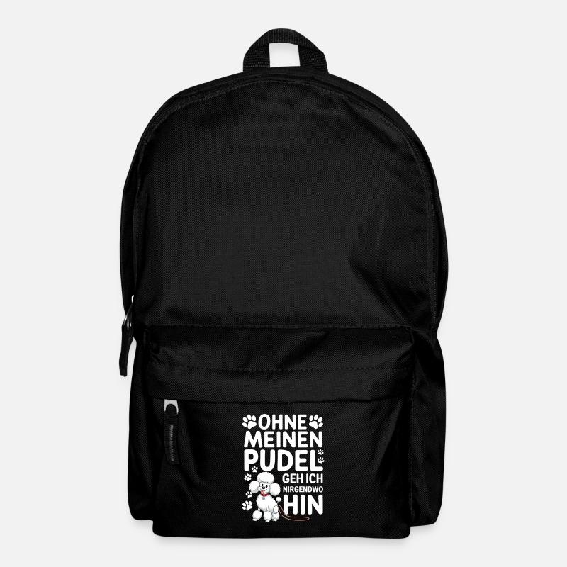 Ohne Meinen Pudel Geh Ich Nirgendwo Hin - Rucksack - Schwarz