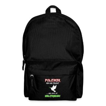Les politiciens en première ligne et boum, c’est la paix mondiale - Sac à dos - noir - Devant