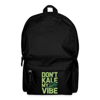 Nutritionist Don't Kale My Vibe Health Coach - Rucksack - Schwarz - Vorne
