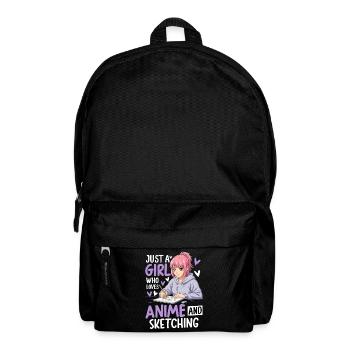 Just A Girl Who Loves Anime And Sketching - Backpack - black - Front