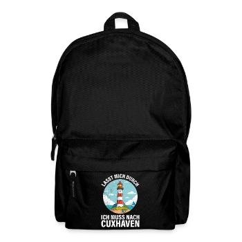 Nordsee Urlaub ICH MUSS NACH CUXHAVEN Lustiges - Rucksack - Schwarz - Vorne