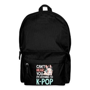 Can't Hear You Im Listening To K-Pop - Rucksack - Schwarz - Vorne
