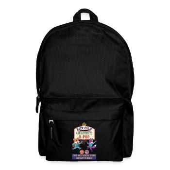Keep Calm And Listen To K-Pop Your Daily Dose Of - Backpack - black - Front