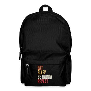 Mange, dors Be Donna, répète le nom rétro - Sac à dos - noir - Devant