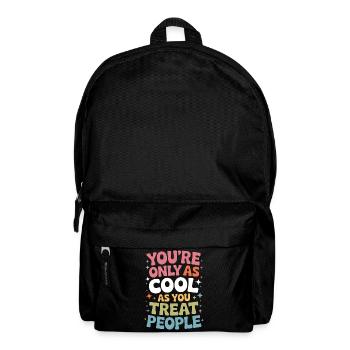 Dire Déclaration Respect Cadeau de gentillesse - Sac à dos - noir - Devant
