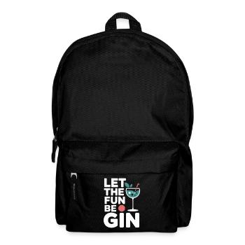 Gin Let The Fun Be Gin & Tonic Lover Party Gin - Backpack - black - Front