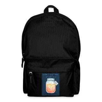 Sauerteigbrot-Backen Don't Get Me Starts Ära - Rucksack - Schwarz - Vorne