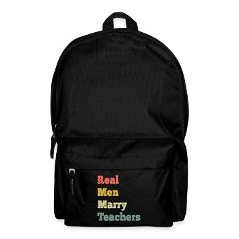 Real Men Marry Teachers - Backpack - black - Front