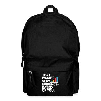 That Wasn't Evidence-Based Medizin Labor Nerd Arzt - Rucksack - Schwarz - Vorne