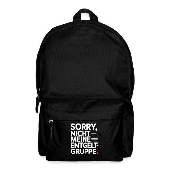 Sorry Nicht Meine Entgeltgruppe Beamte TVöD Büro - Rucksack - Schwarz - Vorne