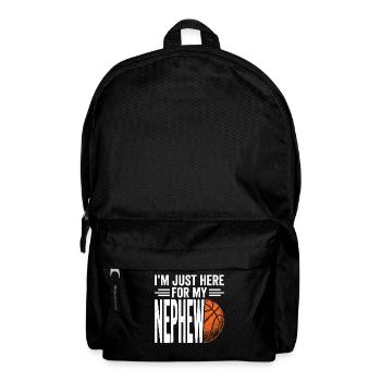 I'm Just Here For My Nephew Basketball - Backpack - black - Front