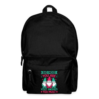 Garden Gnome Bad Mood Visit Gnomes You Must - Rucksack - Schwarz - Vorne