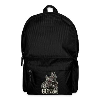 I'm not old, I'm classic | Biker | Motorcycling - Backpack - black - Front