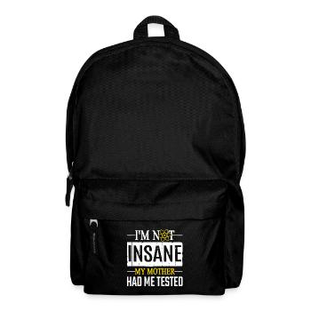 Chemistry I am Not Insane - Backpack - black - Front