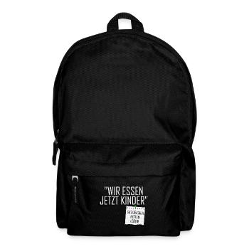 Wir Essen Jetzt Kinder - Rucksack - Schwarz - Vorne