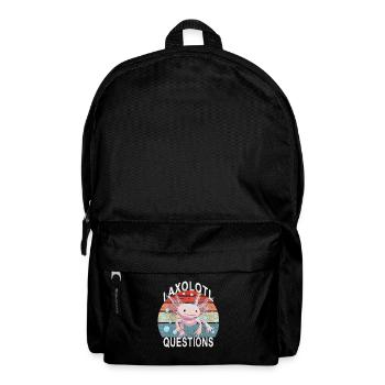Axolotl. I Axolotl Questions. Lustiges Axolotl - Rucksack - Schwarz - Vorne