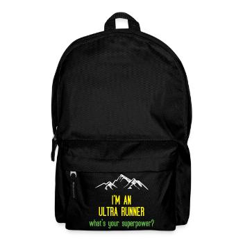 I'm An Ultra Runner - Was ist deine Superkraft - Rucksack - Schwarz - Vorne