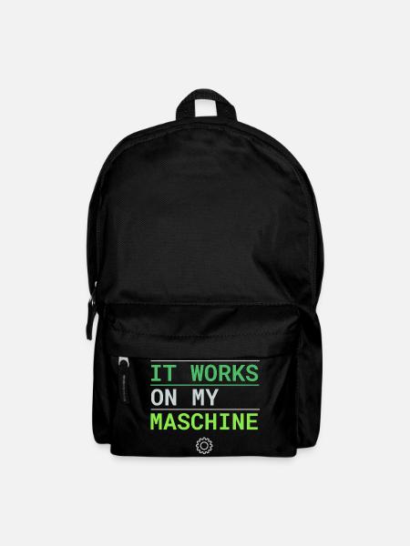 It Works On My Machine - Developer Excuse - Backpack - black