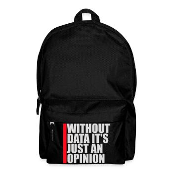 Sans données, ce n’est qu’un nerd de statistiques d’opinion - Sac à dos - noir - Devant