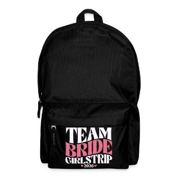 Team Bride Hen Party Bachelorette Party 2026 - Backpack - black - Front