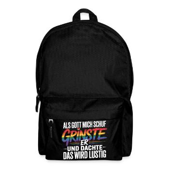Als Gott mich schuf grinste er – Pride Humor - Rucksack - Schwarz - Vorne