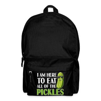 I Am Here to Eat All the Pickles - Backpack - black - Front